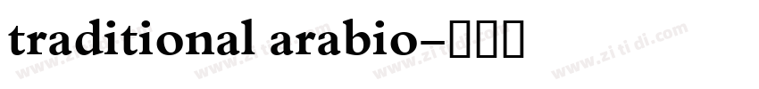 traditional arabio字体转换 traditional arabio字体转换